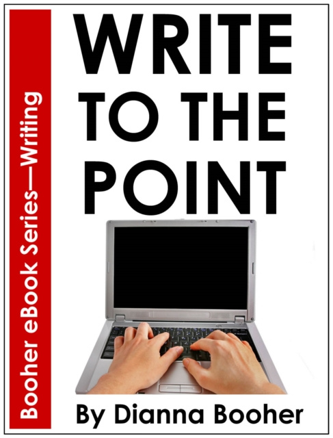 E-book Write to the Point Dianna Booher