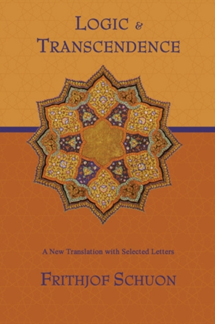 E-knjiga Logic and Transcendence Frithjof Schuon