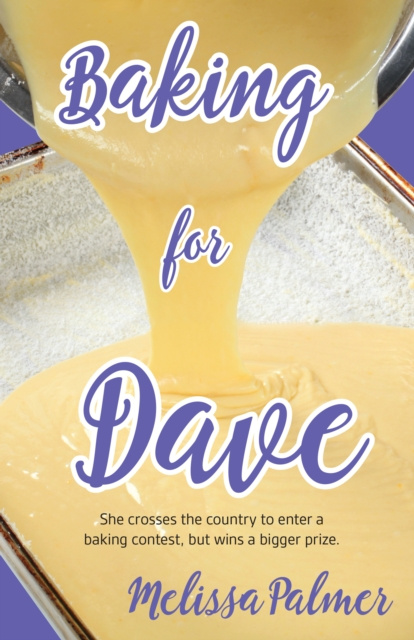 E-kniha Baking for Dave Melissa Palmer