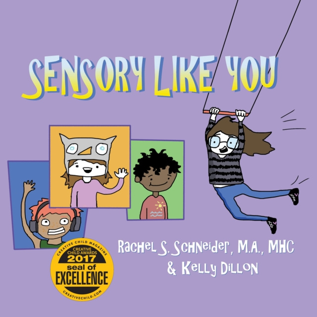 E-kniha Sensory Like You Rachel S. Schneider M.A. MHC