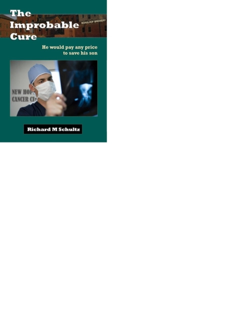 E-knjiga Improbable Cure Richard M. Schultz
