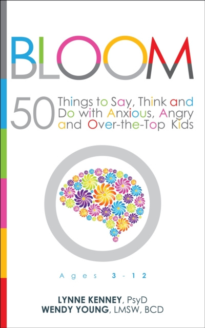 E-knjiga Bloom Psy.D. Lynne Kenney