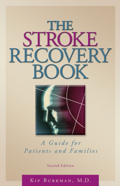 E-book Stroke Recovery Book Kip Burkman