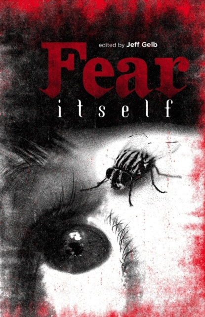 E-knjiga Fear Itself Jeff (Fear Itself) Gelb