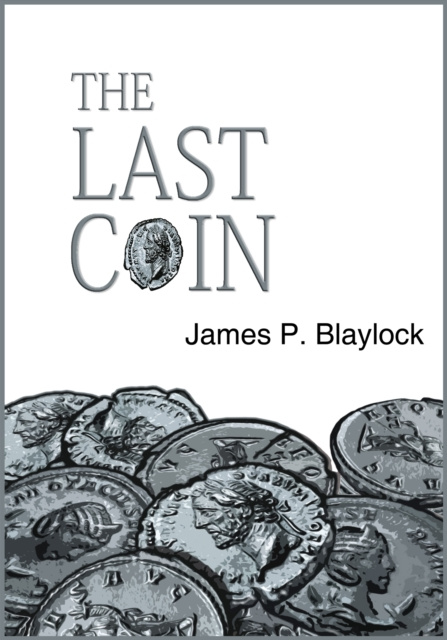 ebook Last Coin James P. Blaylock