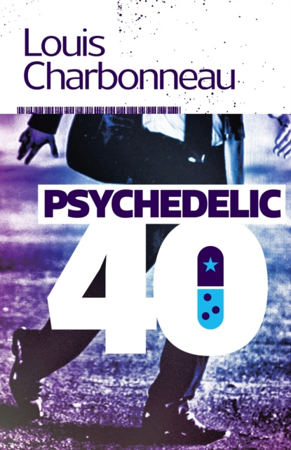 E-knjiga Psychedelic-40 Louis Charbonneau