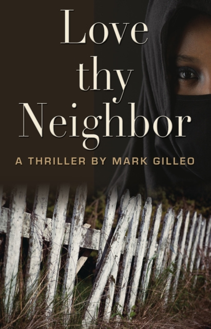E-knjiga Love Thy Neighbor Mark Gilleo