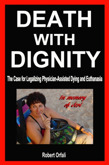 E-knjiga Death With Dignity Robert Orfali
