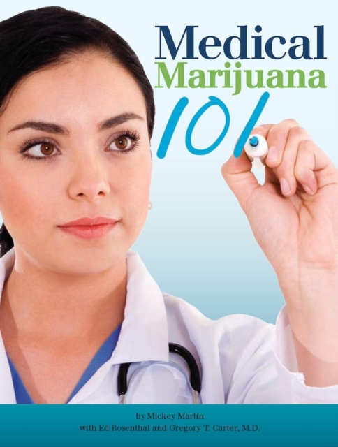 E-kniha Medical Marijuana 101 Mickey Martin