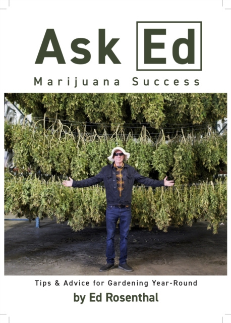 E-kniha Ask Ed: Marijuana Success Ed Rosenthal