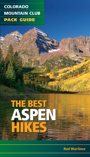 E-book Best Aspen Hikes Rob Martinez