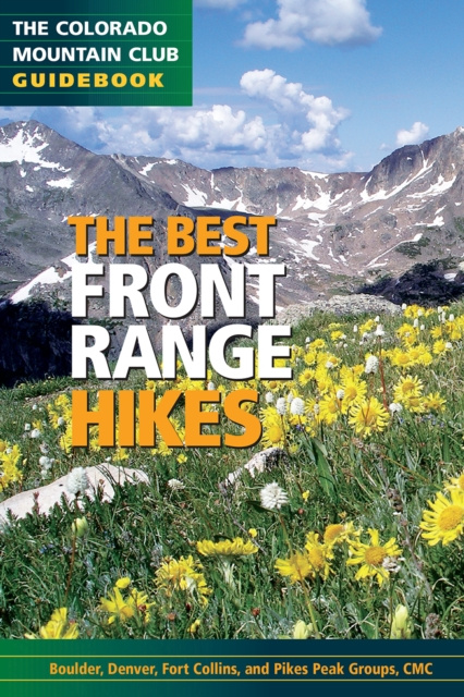 E-kniha Best Front Range Hikes The Colorado Mountain Club