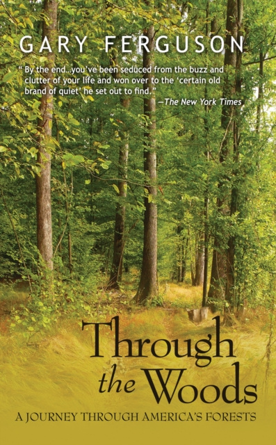 E-kniha Through the Woods Gary Ferguson