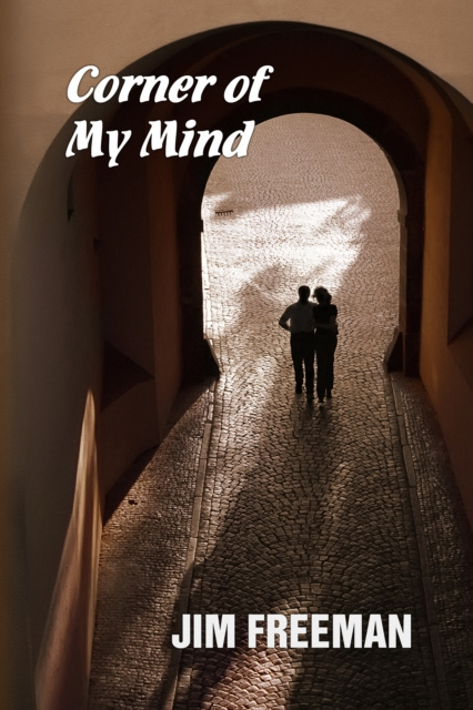 E-book Corner of My Mind Jim Freeman