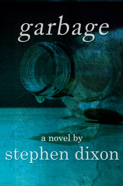 E-knjiga Garbage Stephen Dixon
