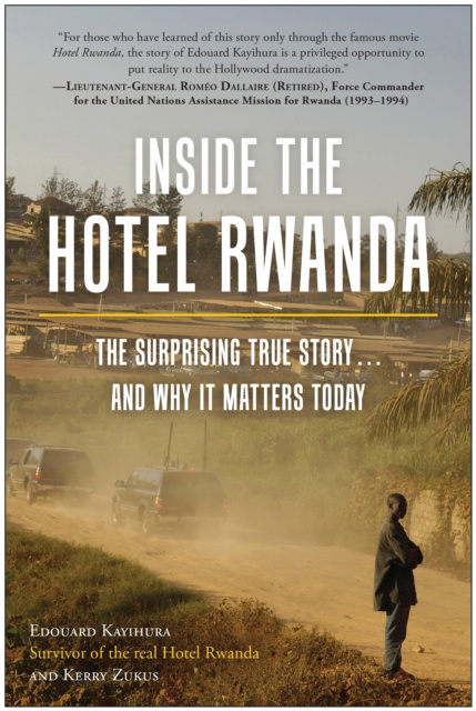 E-knjiga Inside the Hotel Rwanda Edouard Kayihura