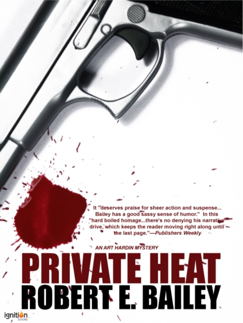 E-book Private Heat Robert E. Bailey