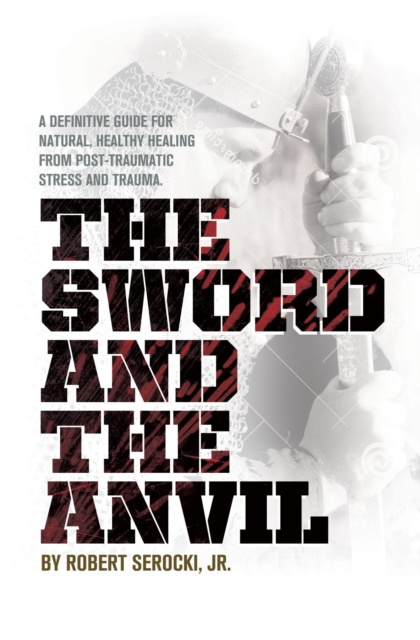 E-Book Sword And The Anvil Robert Serocki