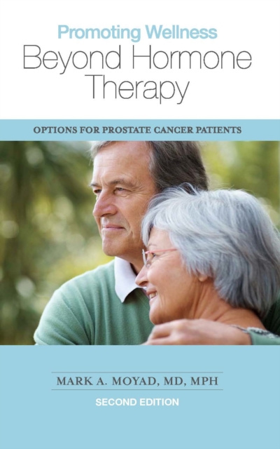 E-book Promoting Wellness Beyond Hormone Therapy, Second Edition Mark A. Moyad