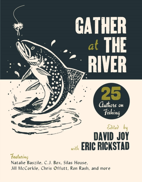 E-knjiga Gather at the River David Joy