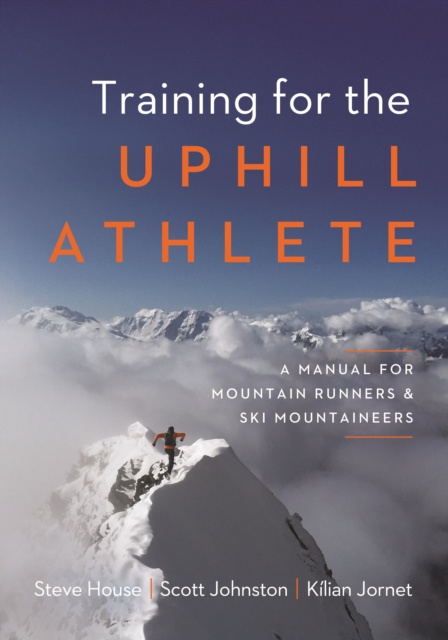 E-book Training for the Uphill Athlete Steve House
