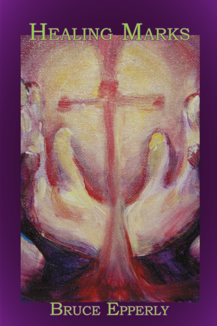 E-knjiga Healing Marks Bruce G Epperly