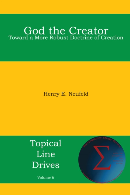 E-knjiga God the Creator Henry E. Neufeld