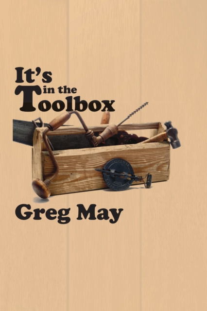 E-book It's in the Toolbox Greg May