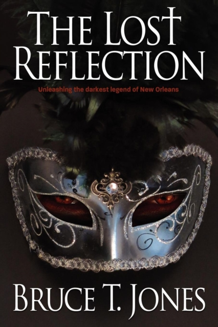 E-knjiga Lost Reflection Bruce T. Jones