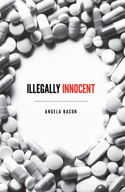 E-knjiga Illegally Innocent Angela Bacon