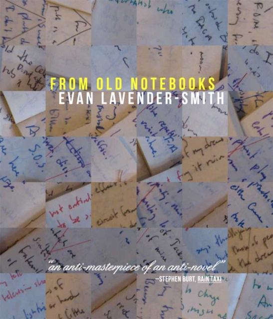 E-knjiga From Old Notebooks Evan Lavender-Smith