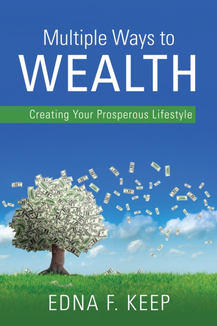 E-knjiga Multiple Ways To Wealth Edna F. Keep