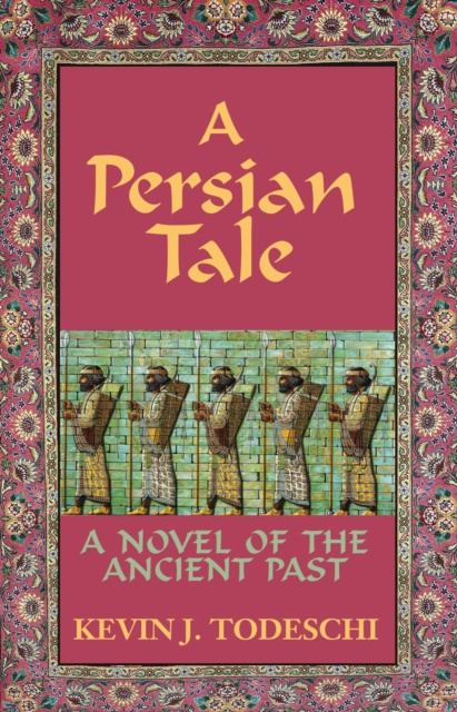E-knjiga Persian Tale Kevin J Todeschi