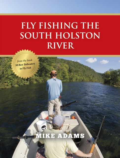 E-Book Fly Fishing the South Holston River Mike Adams