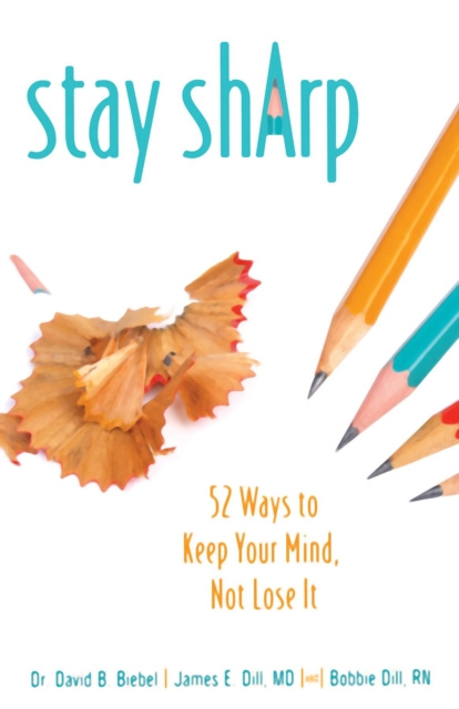 E-Book Stay Sharp David B Biebel