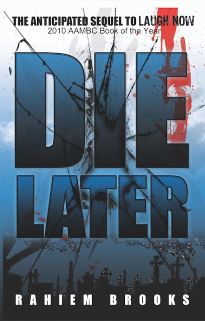 E-knjiga Die Later Rahiem Brooks