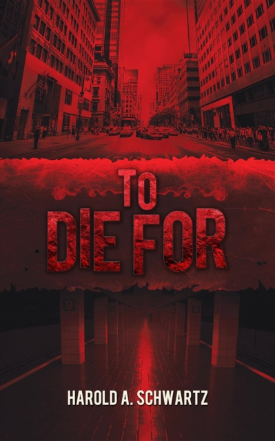 E-knjiga To Die For Harold A. Schwartz