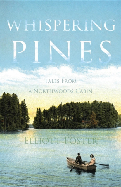 E-knjiga Whispering Pines Elliott Foster