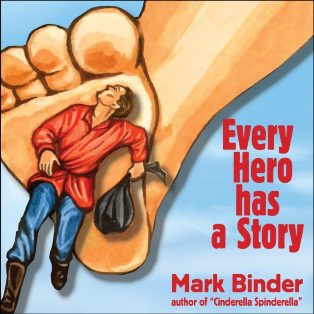 E-kniha Every Hero Has a Story Mark Binder