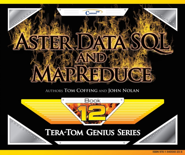 E-knjiga Aster Data SQL and MapReduce Tom Coffing