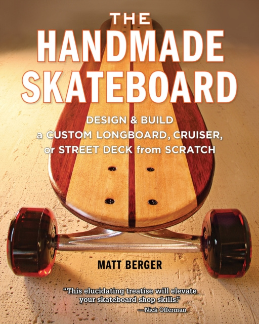 E-kniha Handmade Skateboard Matt Berger