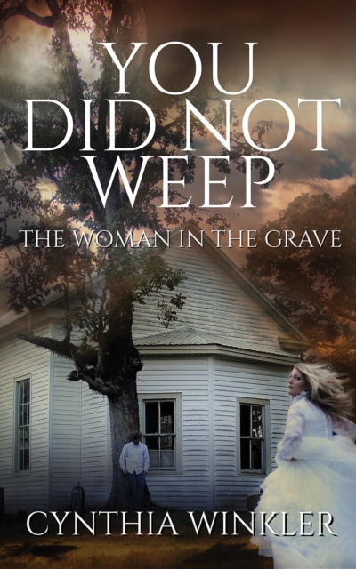 E-book You Did Not Weep Cynthia Winkler