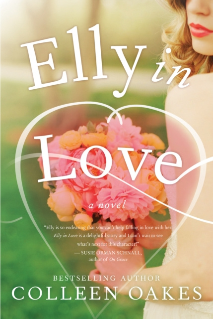 E-book Elly in Love Colleen Oakes
