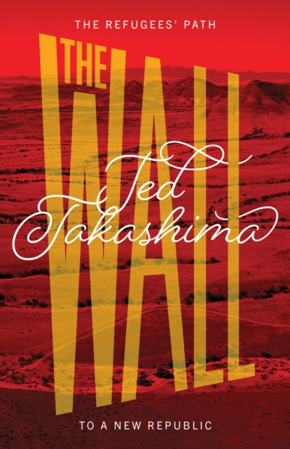 E-knjiga Wall Tetsuo Ted Takashima