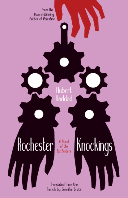 E-book Rochester Knockings Hubert Haddad