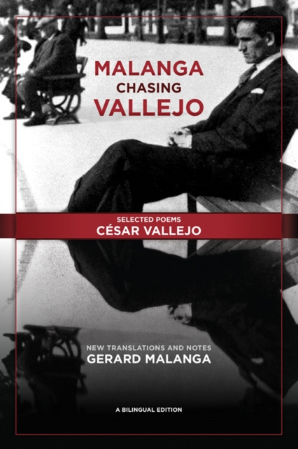 E-kniha Malanga Chasing Vallejo: Selected Poems: Cesar Vallejo Cesar Vallejo