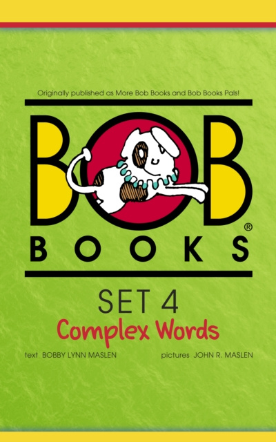E-kniha Bob Books Set 4: Complex Words Bobby Lynn Maslen