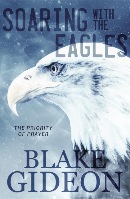 E-knjiga Soaring with the Eagles Blake Gideon