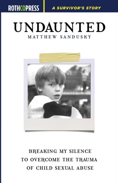 E-book Undaunted Matthew Sandusky