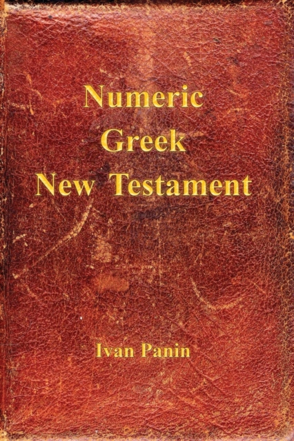 E-book Numeric Greek New Testament Ivan Panin